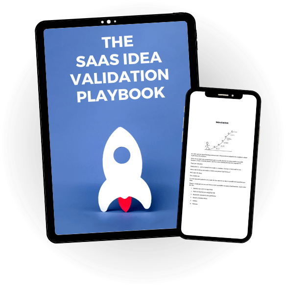 The SaaS Idea Validation Playbook